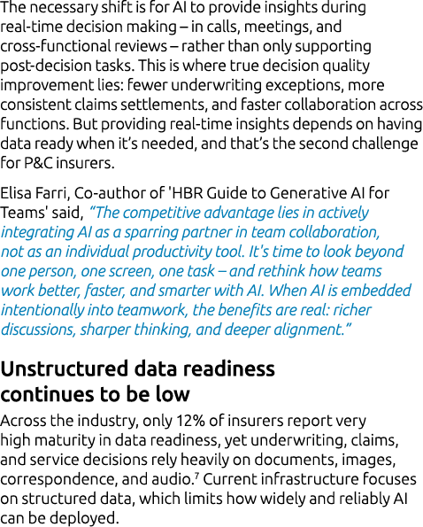 The necessary shift is for AI to provide insights during real time decision making – in calls, meetings, and cross fu...