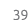 39