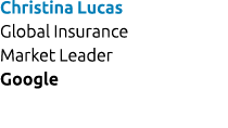 Christina Lucas Global Insurance Market Leader Google 