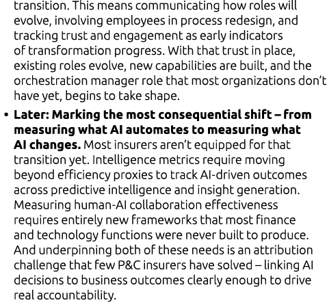transition. This means communicating how roles will evolve, involving employees in process redesign, and tracking tru...